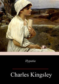 Hypatia Charles Kingsley Author