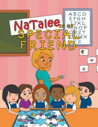 Natalee Is My Special Friend Vanessa Taylor Author