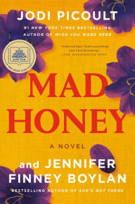 Mad Honey Jodi Picoult Author