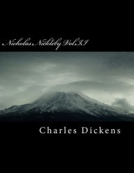 Nicholas Nickleby Vol.II Charles Dickens Author