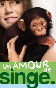 Un amour de... 2 - Un amour de singe Lucy Courtenay Author