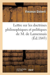 Lettre sur les doctrines philosophiques et politiques de M. de Lamennais (Philosophie)