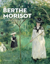 Berthe Morisot Jean-Dominique REY Author