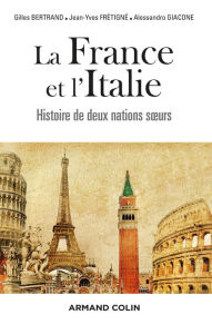 La France et l'Italie Gilles Bertrand Author