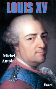 Louis XV Michel Antoine Author