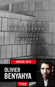 Frontières Olivier Benyahya Author