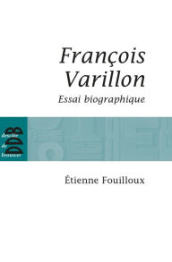 François Varillon: Essai biographique - Étienne Fouilloux