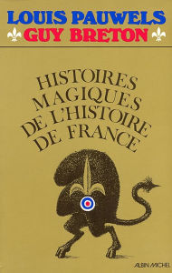 Histoires magiques de l'histoire de France - tome 1 Guy Breton Author