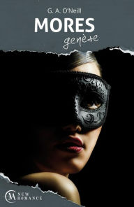 Mores GenÃ¨se - Ã©pisode 1: GenÃ¨se G. A. O'Neill Author
