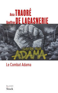 Le combat Adama Geoffroy de Lagasnerie Author