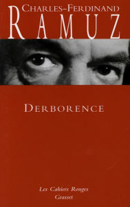 Derborence: (*) Charles-Ferdinand Ramuz Author