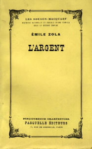 L'argent: Les Rougon-Macquart Émile Zola Author