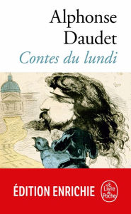 Contes du lundi Alphonse Daudet Author