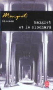 Maigret et le clochard (Maigret and the Bum) Georges Simenon Author