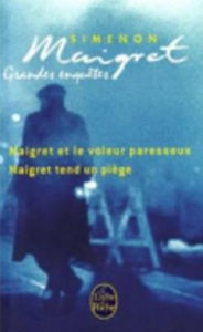 Les Grandes Enquetes de Maigret Georges Simenon Author