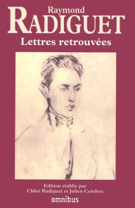 Lettres retrouvÃ©es Raymond Radiguet Author