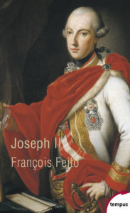 Joseph II FranÃ§ois Fejto Author