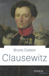 Clausewitz Bruno COLSON Author