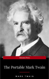 The Portable Mark Twain (Viking Portable Library) - Mark Twain