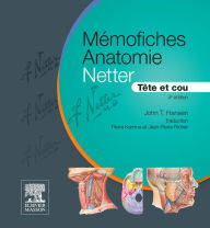 Mémofiches Anatomie Netter - Tête et cou John T. Hansen Author