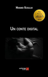 Un conte digital Mohamed Rezkallah Author