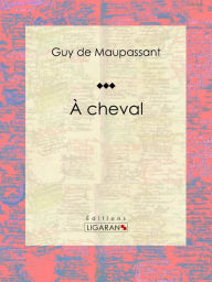 À cheval Guy