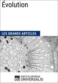 9782341003506 - Encyclopædia Universalis: Évolution: Les Grands Articles d'Universalis - Livre