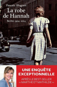 La Robe de Hannah Pascale Hugues Author