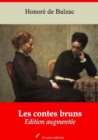 Les contes bruns: Nouvelle édition augmentée - Arvensa Editions - Honore de Balzac