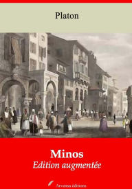Minos: Nouvelle édition augmentée - Arvensa Editions Plato Author