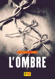 L'Ombre - Stephen LLOYD JONES