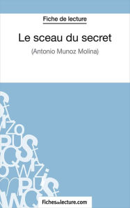 Le sceau du secret: Analyse complète de l' Hubert Viteux Author