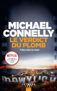 Le verdict du plomb (The Brass Verdict) Michael Connelly Author