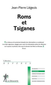 Roms et Tsiganes - Jean-Pierre LIÉGEOIS