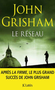 Le rÃ©seau John Grisham Author