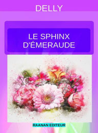 Le sphinx d'Ã©meraude Delly Author
