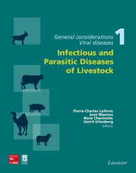 Infectious and Parasitic Diseases of Livestock - Pierre-Charles Lefevre