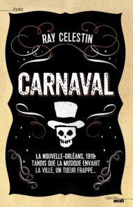 Carnaval Ray Celestin Author