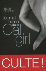 Journal intime d'une call-girl BELLE DE JOUR Author