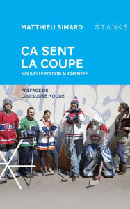 Ça sent la coupe, Nouvelle édition augmentée