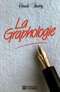 La graphologie Claude Santoy Author