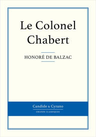 Le Colonel Chabert Honore de Balzac Author