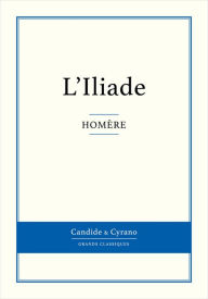 L'Iliade Homère Author