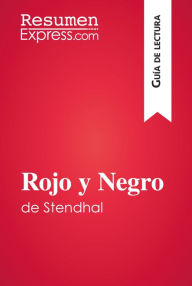 Rojo y Negro de Stendhal (Guía de lectura): Resumen y análisis completo ResumenExpress Author