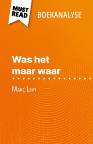 Was het maar waar van Marc Levy (Boekanalyse): Volledige analyse en gedetailleerde samenvatting van het werk Elena Pinaud Author