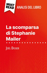 La scomparsa di Stephanie Mailer di Joël Dicker (Analisi del libro): Analisi completa e sintesi dettagliata del lavoro Morgane Fleurot Author