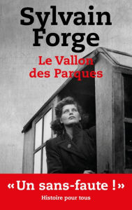 Le vallon des Parques Sylvain Forge Author