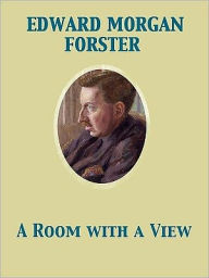 A Room with a View - Edward Morgan Forster