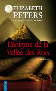 L'Ã©nigme de la vallÃ©e des rois Elizabeth Peters Author