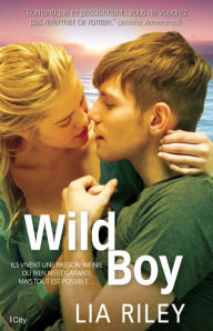 Wild Boy - Lia Riley